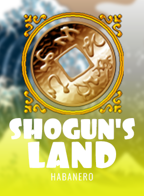 Shogun's Land